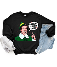 Load image into Gallery viewer, Santa!!! I Know Him
