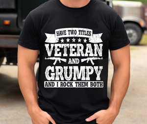 Veteran and Grumpy
