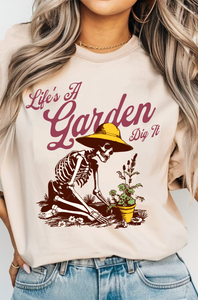 Life Is A Garden