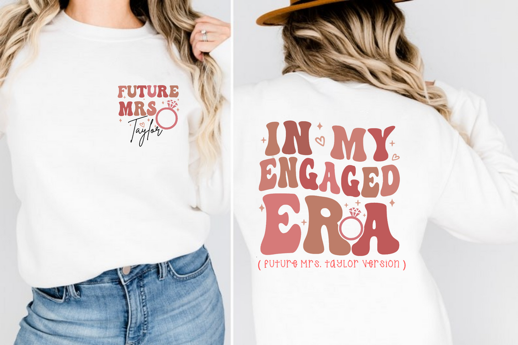 Engaged Era Crew Custom Sweatshirt