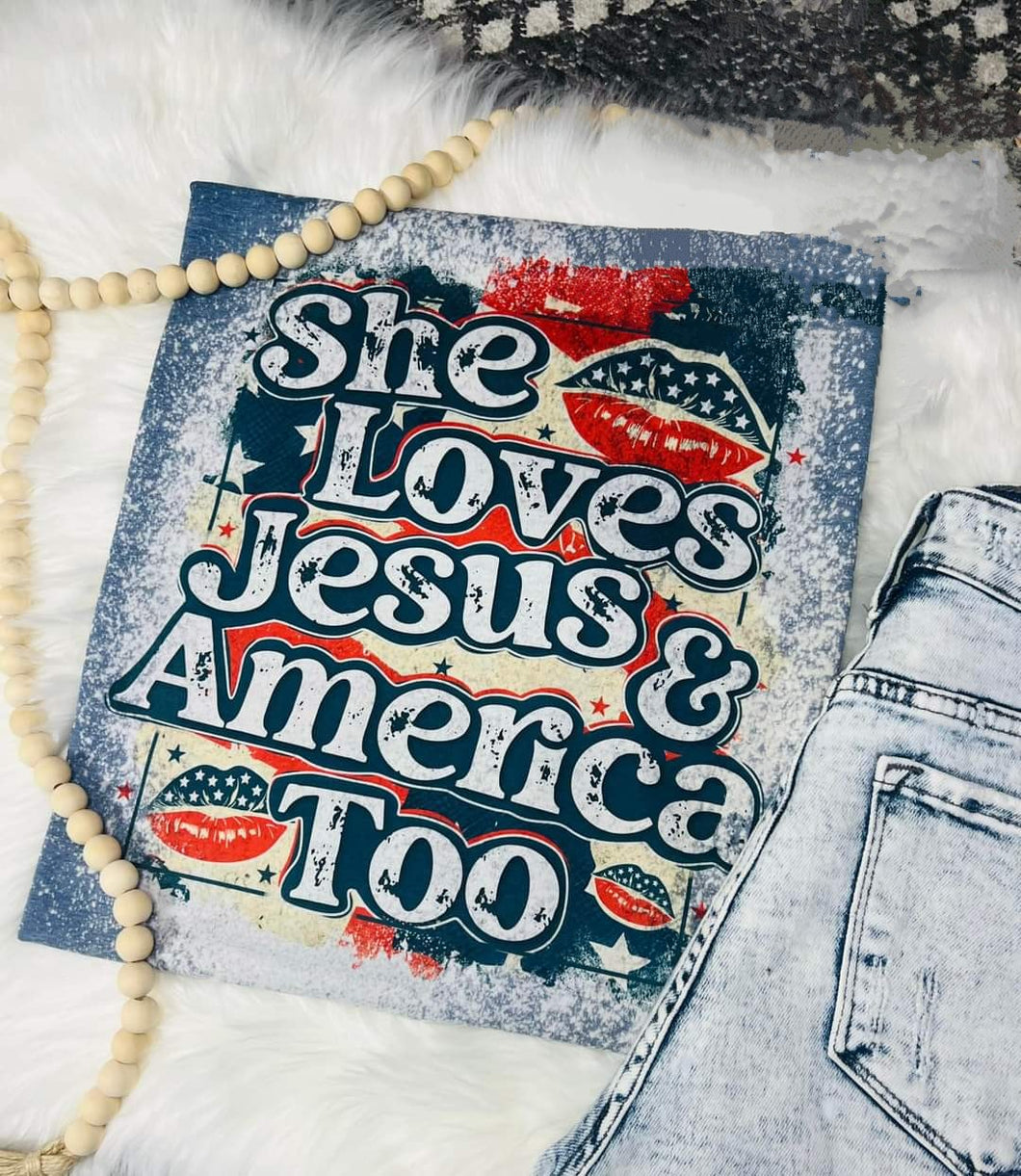 She loves Jesus and America too
