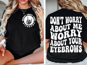 Eyebrow Tech Tee