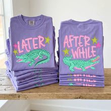 Load image into Gallery viewer, Later Alligator After While Crocodile
